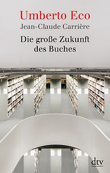 Die große Zukunft des Buches
