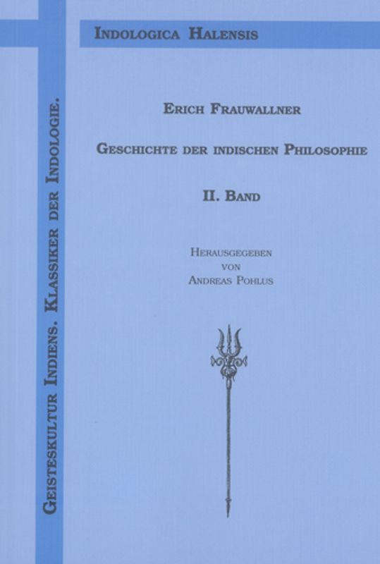 Geschichte der indischen Philosophie / Geschichte der indischen Philosophie - II. Band
