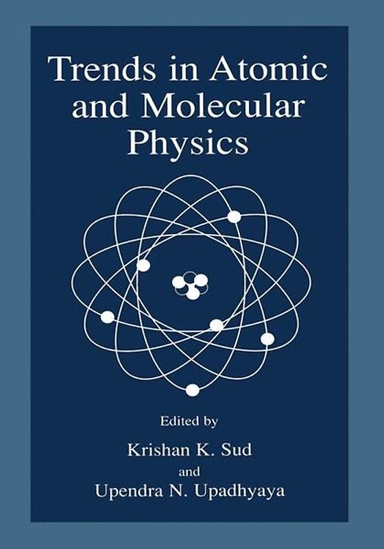 Trends in Atomic and Molecular Physics