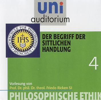 Philosophische Ethik, Teil 4