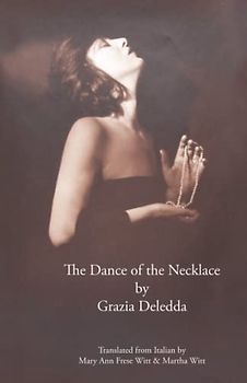 The Dance of the Necklace (Modern Italian Fiction Series)