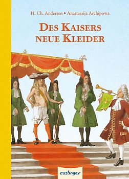 Des Kaisers neue Kleider