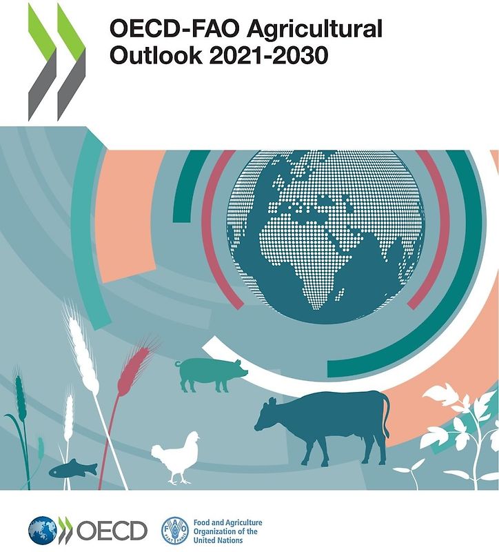 OECD-FAO Agricultural Outlook 2021-2030