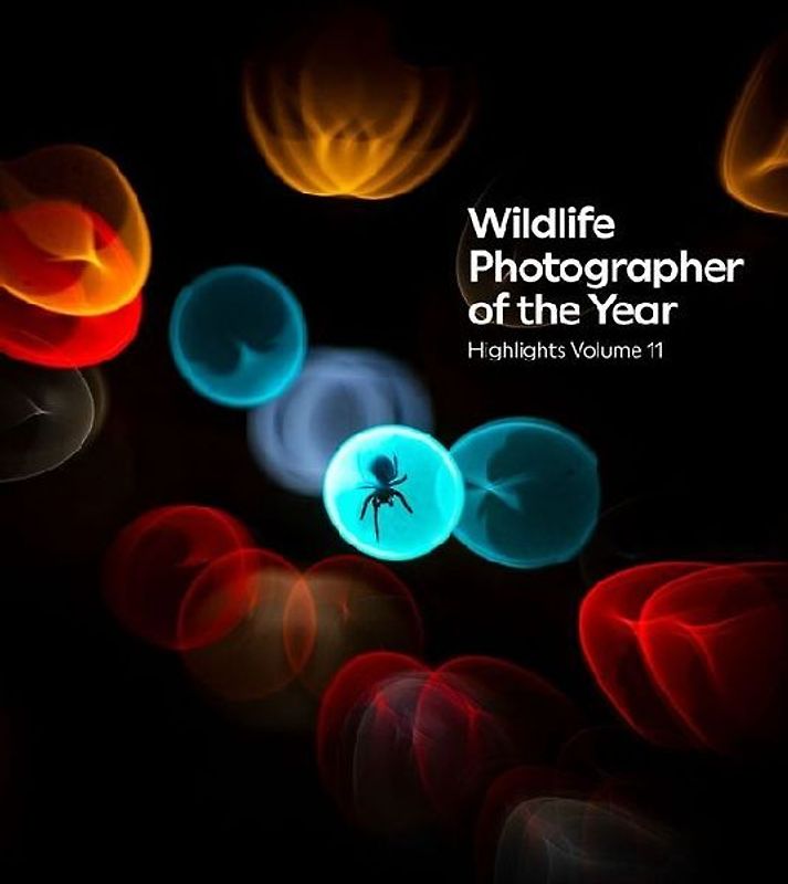 Wildlife Photographer of the Year: Highlights Volume 11