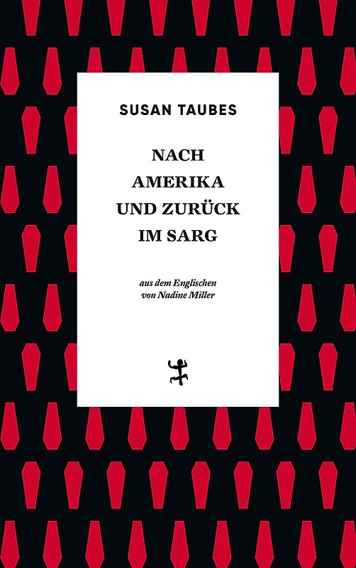 Nach Amerika und zurück im Sarg