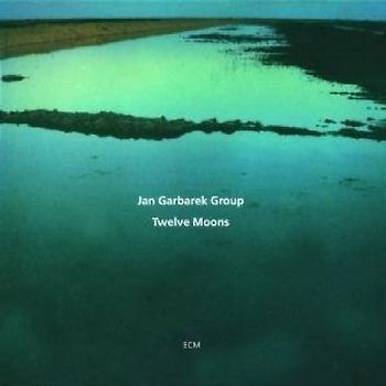 Jan Garbarek Group - Twelve Moons