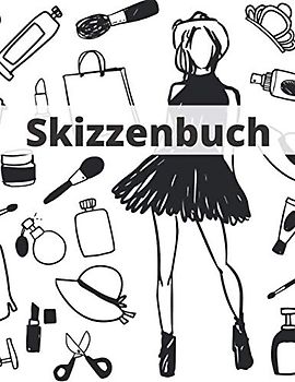 Skizzenbuch: Sketch Buch, Zeichenbuch | Großes Format | Schreiben, Zeichnen, Malen, Lettering, Sketchnotes | Modethema |100 Seiten | Geeignet für alle ... Handlettering (Zeichen & Skizzenbuch, Band 1)