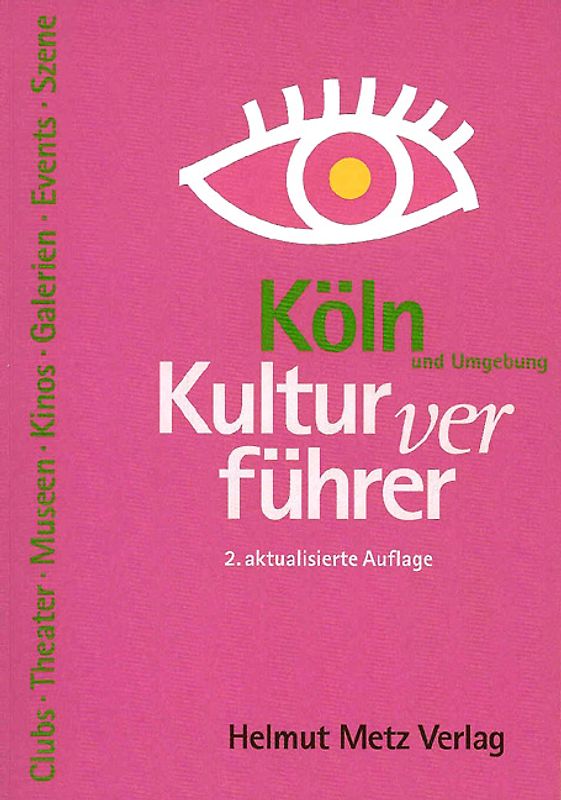 Kulturverführer Köln und Umgebung