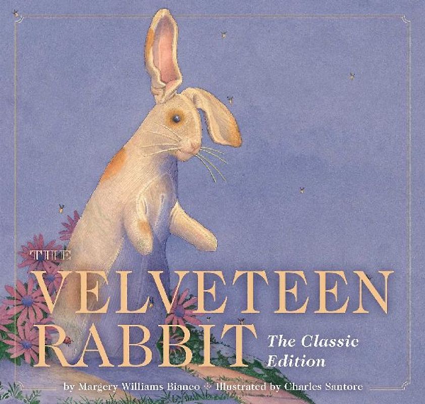The Velveteen Rabbit