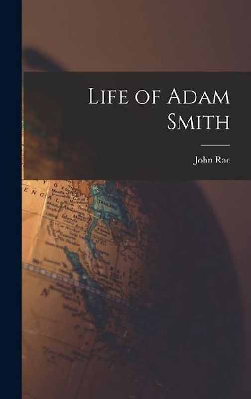 Life of Adam Smith
