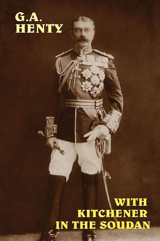 With Kitchener in the Soudan