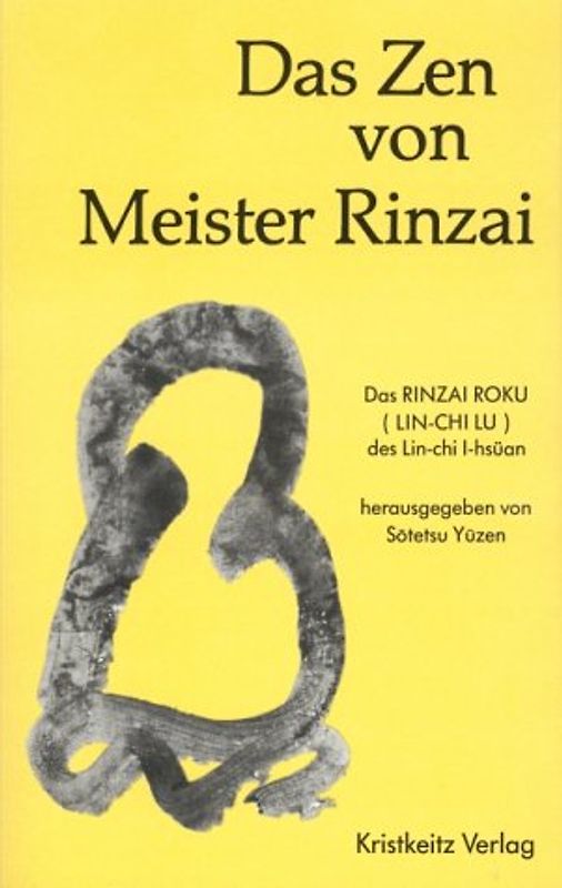 Das Zen von Meister Rinzai (Rinzai Roku)