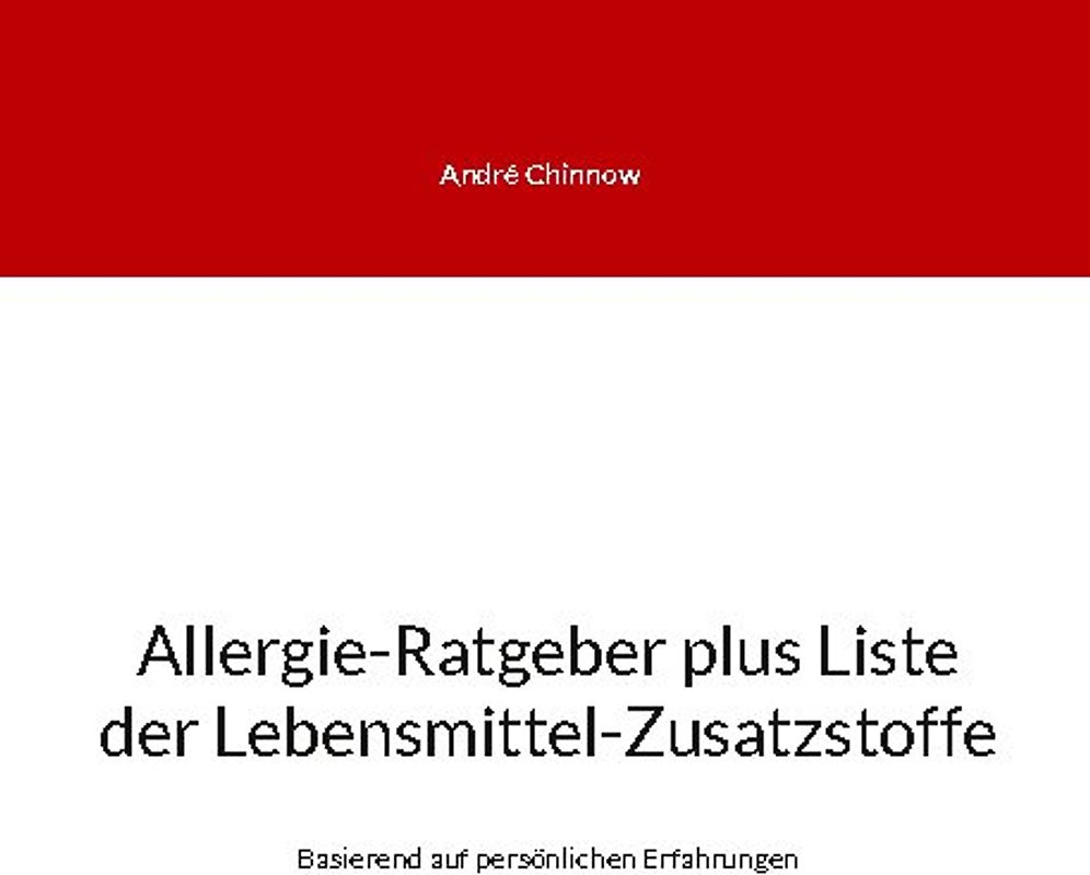 Allergie-Ratgeber plus Liste der Lebensmittel-Zusatzstoffe