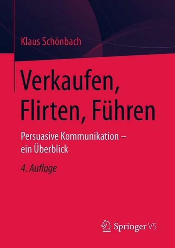 Verkaufen, Flirten, Führen