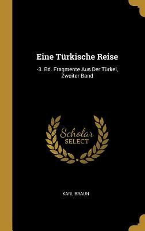 Eine Türkische Reise