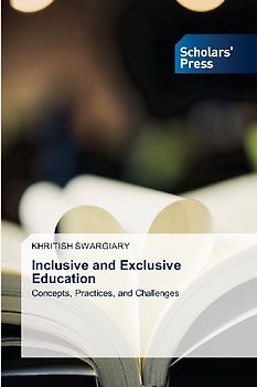 Inclusive and Exclusive Education