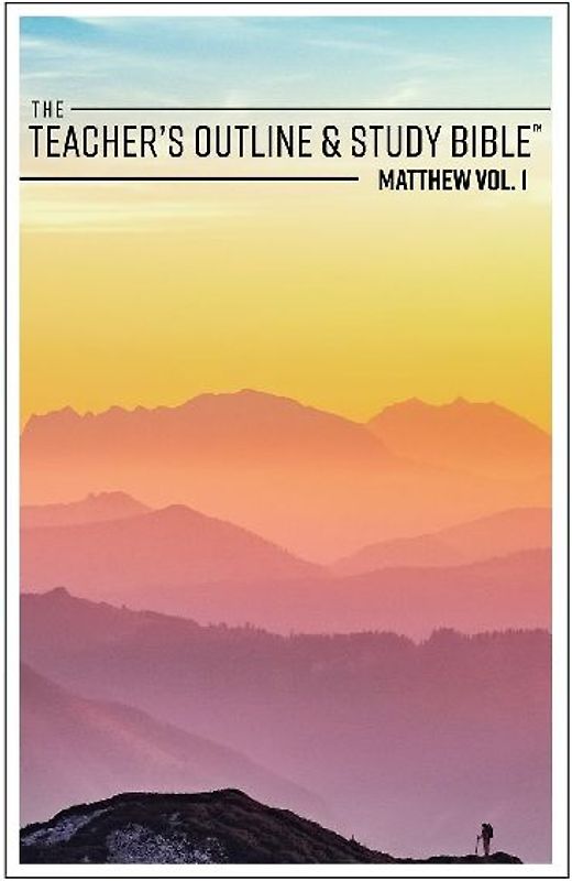 The Teacher's Outline & Study Bible