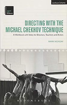 Directing with the Michael Chekhov Technique
