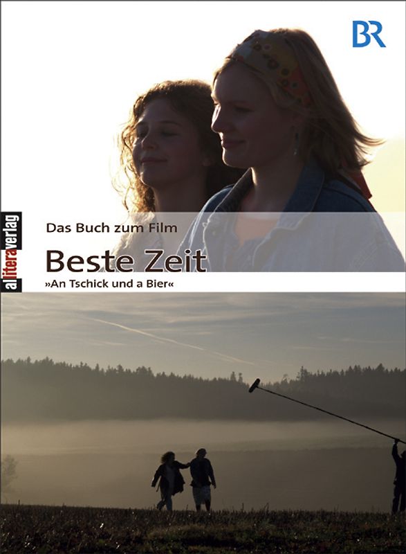 Das Buch zum Film: Beste Zeit