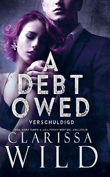 A Debt Owed: Verschuldigd
