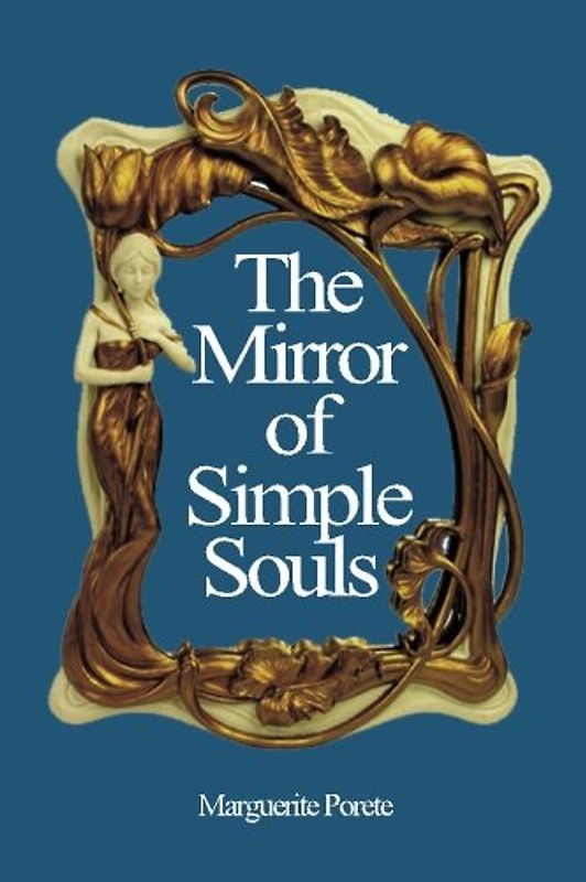 The Mirror of Simple Souls