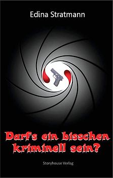 Darf's ein bisschen kriminell sein?