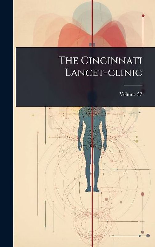 The Cincinnati Lancet-clinic