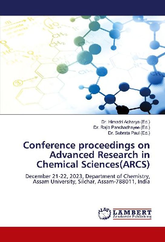 Conference proceedings on Advanced Research in Chemical Sciences(ARCS)