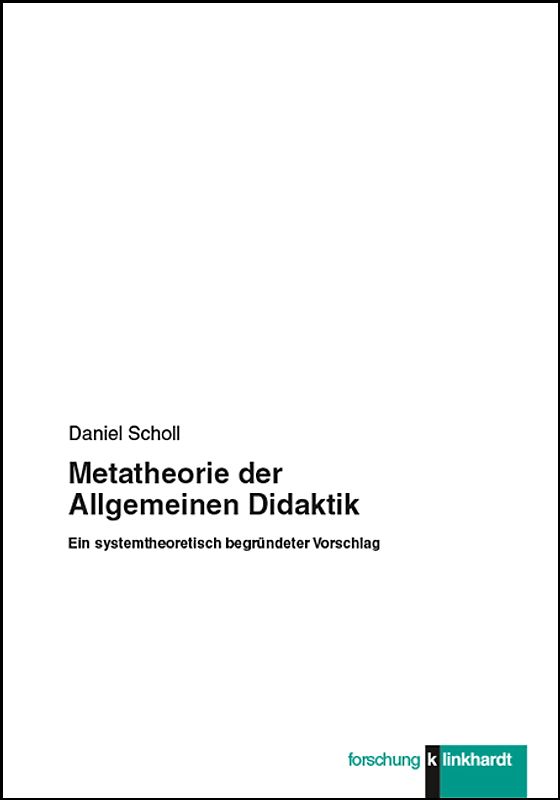 Metatheorie der Allgemeinen Didaktik