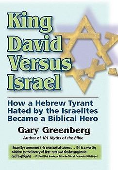 King David Versus Israel