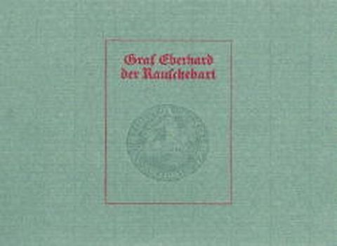 Graf Eberhard der Rauschebart