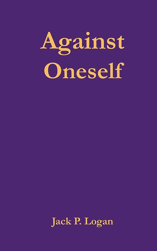 Against Oneself