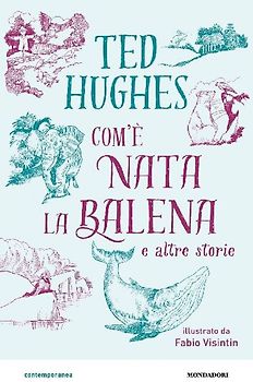 Com'è nata la balena e altre storie