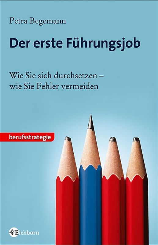 Der erste Führungsjob