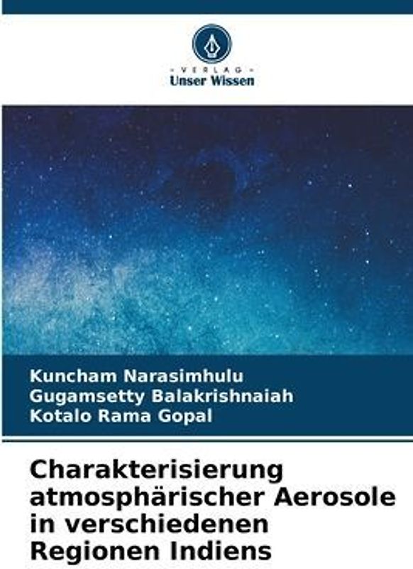 Charakterisierung atmosphärischer Aerosole in verschiedenen Regionen Indiens