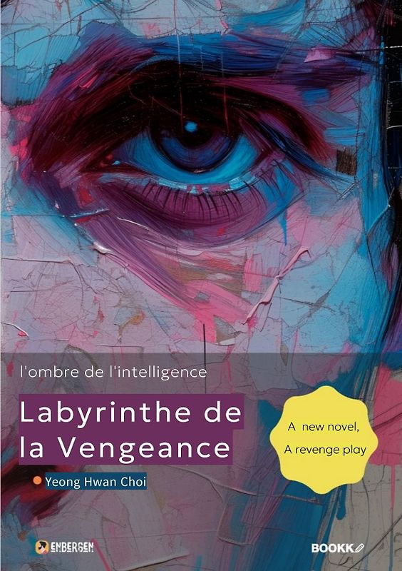 Labyrinthe de la vengeance / Labyrinthe de la vengeance : l'ombre de l'intelligence