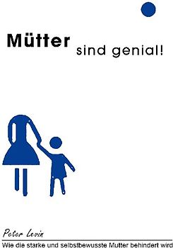 Mütter sind genial!