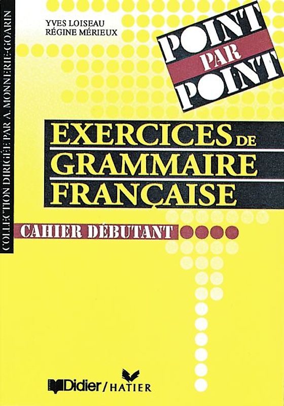 Point par point / Exercices de grammaire française