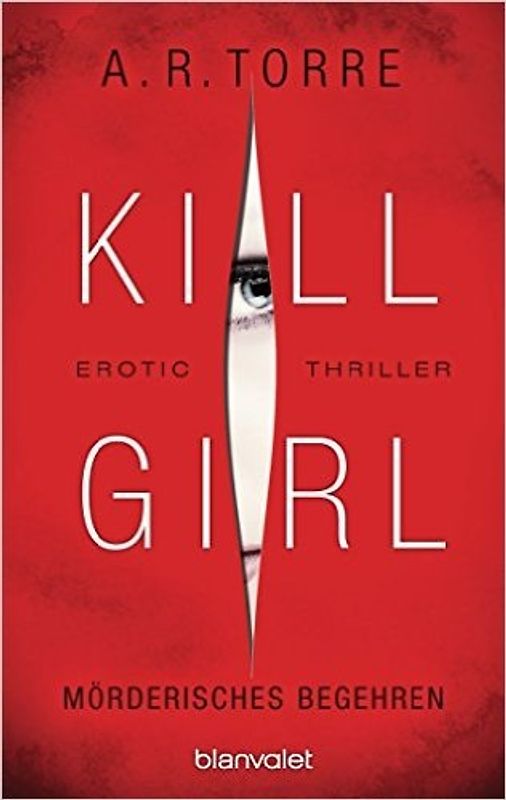 Kill Girl - Mörderisches Begehren