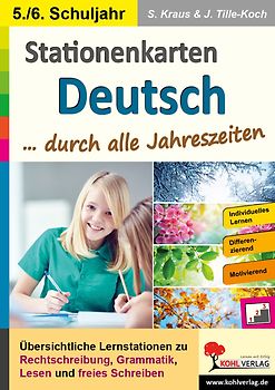 Stationenkarten Deutsch durch alle Jahreszeiten / Klasse 5-6
