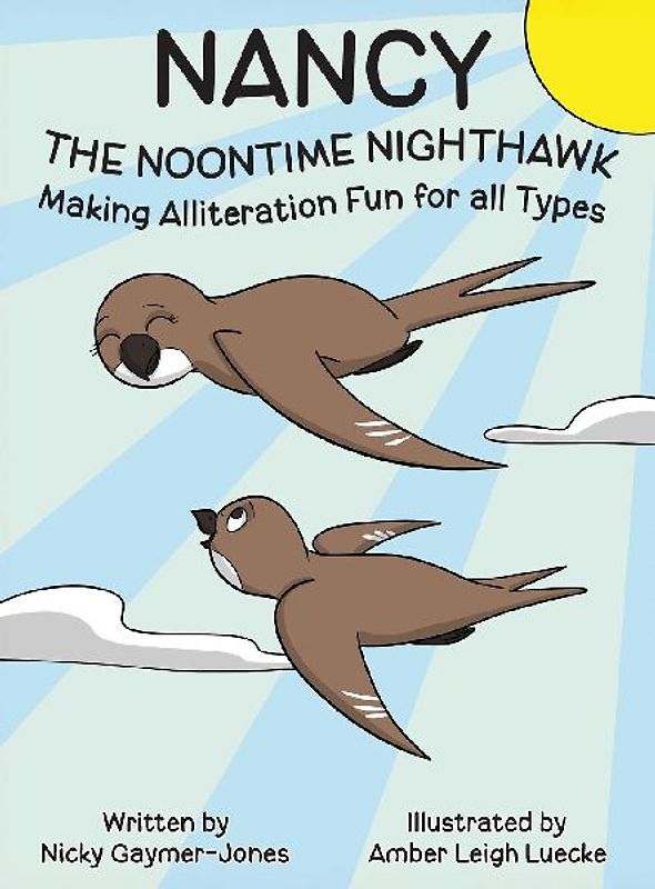 Nancy the Noontime Nighthawk