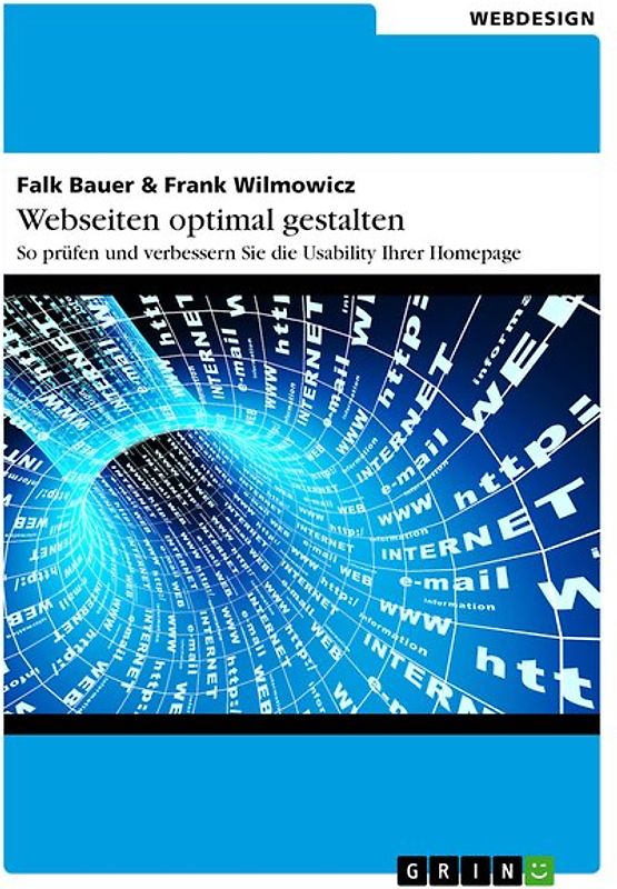 Webseiten optimal gestalten. So prüfen und verbessern Sie die Usability Ihrer Homepage