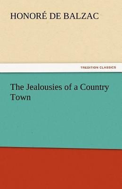 The Jealousies of a Country Town