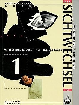 Sichtwechsel - Neubearbeitung