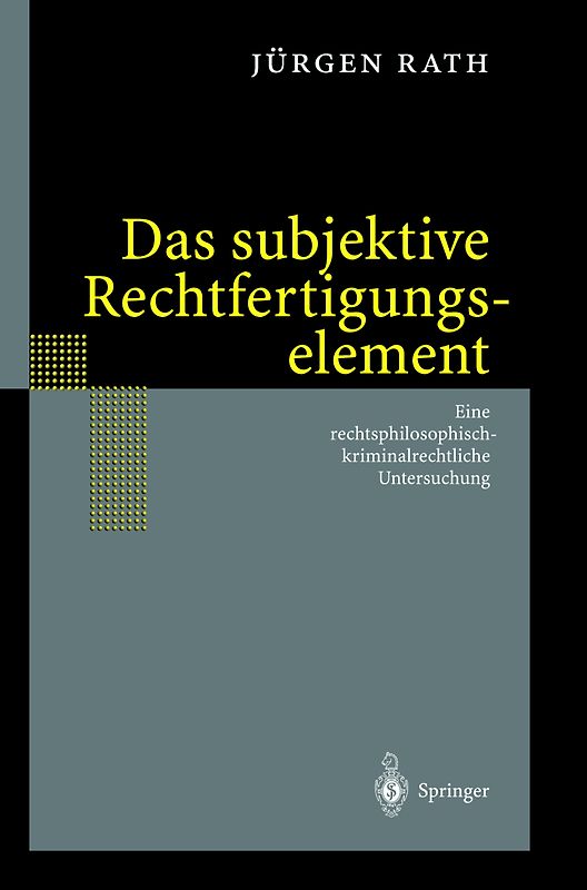 Das subjektive Rechtfertigungselement