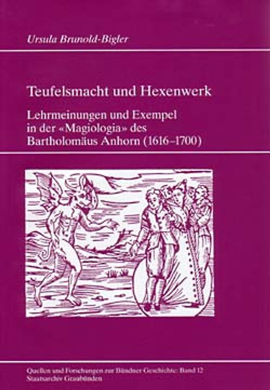 Teufelsmacht und Hexenwerk