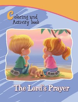 The Lord's Prayer Coloring and Activity Book
