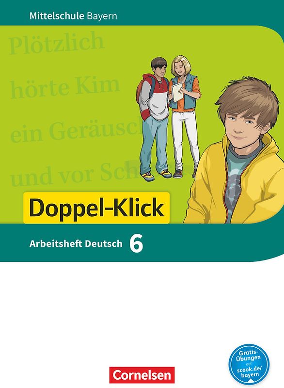 Doppel-Klick - Das Sprach- und Lesebuch - Mittelschule Bayern - 6. Jahrgangsstufe