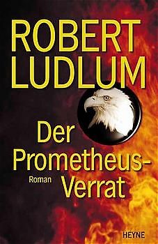 Der Prometheus-Verrat