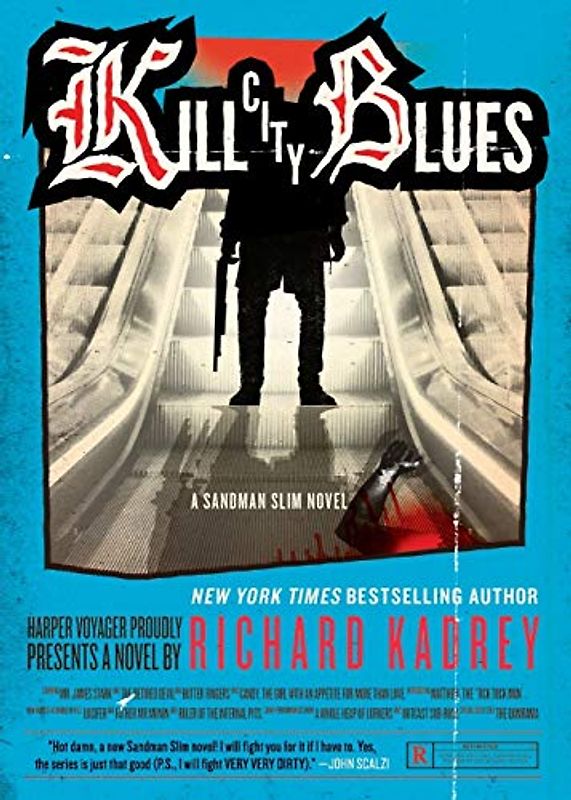 Kill City Blues